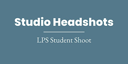 Student Photoshoot CLIENT CALL! (Studio Headshots) primary image