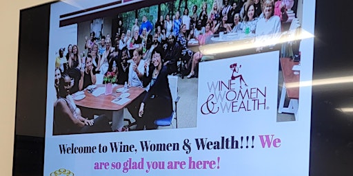 Imagem principal do evento Wine, Women & Wealth