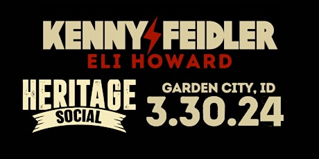 Kenny Feidler and the Cowboy Killers + Eli Howard @ Heritage Social