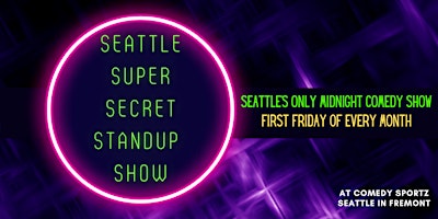 Imagem principal de Seattle Super Secret Standup Show May '24
