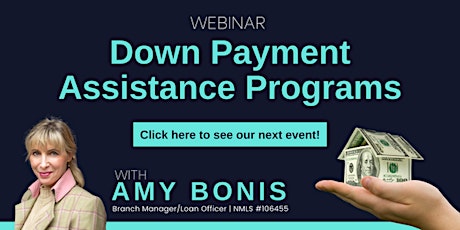 April 25th 2024: Down Payment Assistance Programs