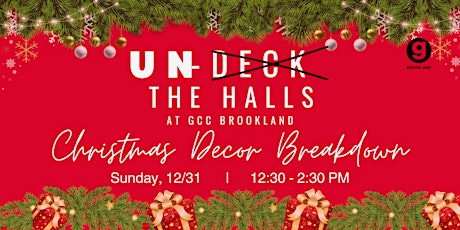 Un-Deck the Halls of GCC Brookland: Christmas Decor Breakdown primary image