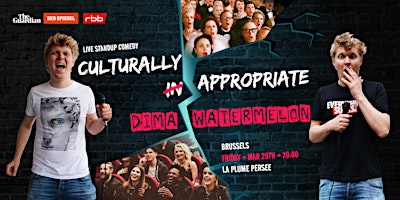 Primaire afbeelding van Culturally Inappropriate: English Standup Comedy in Brussels