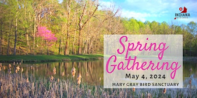 Spring Gathering at Mary Gray Bird Sanctuary