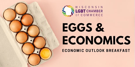 Image principale de 2024 Eggs & Economics Breakfast