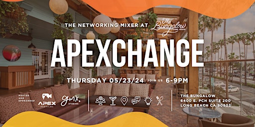 Primaire afbeelding van APEXCHANGE  Long Beach | The Networking Mixer