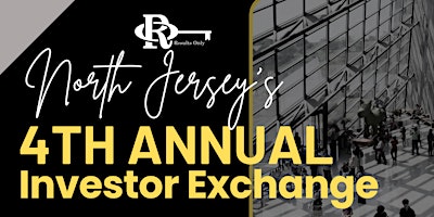 Imagem principal do evento NORTH JERSEY’S 4th ANNUAL INVESTOR EXCHANGE