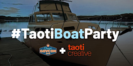 Taoti Creative is hosting a Drupal GovCon after party.  ON A BOAT! primary image