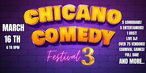 Immagine principale di Chicano Comedy Fest 3 