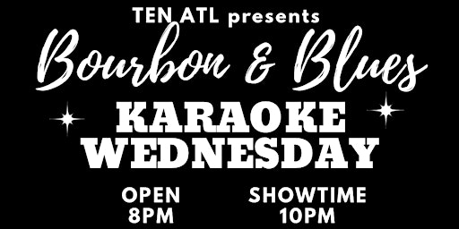 Image principale de Bourbon & Blues Karaoke Wednesday | DJ Majestik 10PM
