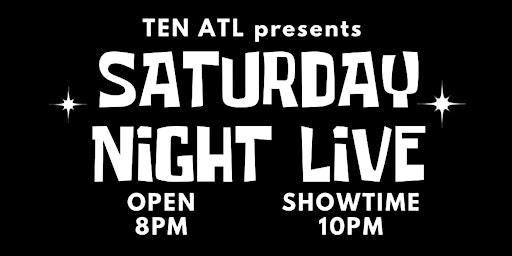 Saturday Night Live featuring DJ Majestik 10PM primary image