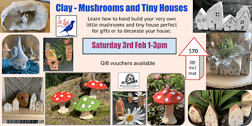 Clay - Hand building Mushrooms and Tiny Houses primary image