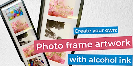 Craft Party with Sheree - Alcohol Ink photo frame artwork
