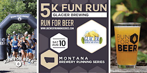 Image principale de 5k Beer Run x Glacier Brewing Co. | 2024 Montana Brewery Running Series