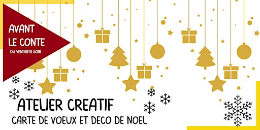 Atelier créatif "Carte de  voeux et déco de Noël" (avant le conte) primary image