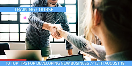 Training: 10 Top Tips for Developing New Business primary image