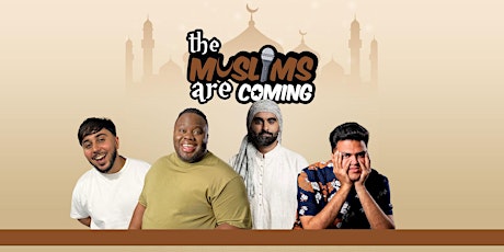 The Muslims Are Coming : Warwick / Coventry