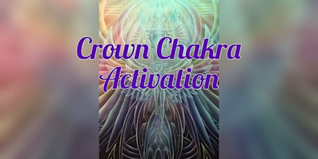 Crown chakra activation