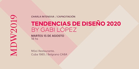 Seminario de Tendencias 2020 by Gabi Lopez - MDW 2019