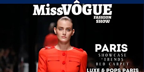 Image principale de MissVôgue Paris Fashion Week