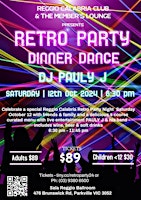 Primaire afbeelding van Retro Party Night 2024 Dinner Dance @ The Reggio Calabria Club