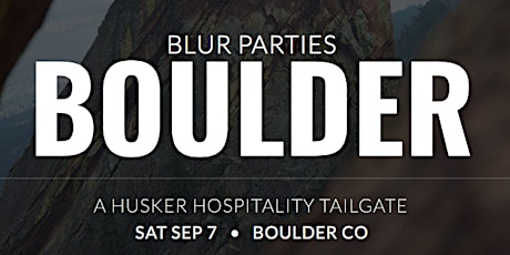 Blur Parties Boulder • A Husker Hospitality Tailgate primary image