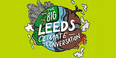 The Big Leeds Climate Conversation @ Mini Breeze Rothwell primary image