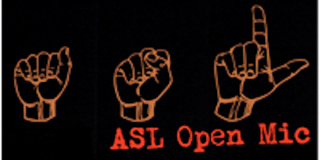 ASL Open Mic | Columbia | 2nd Fridays | hosted by Marcus J Smith
