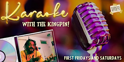 Primaire afbeelding van Karaoke with the Kingpin | Anacostia | 1st Saturdays| Hosted by Dwayne B!