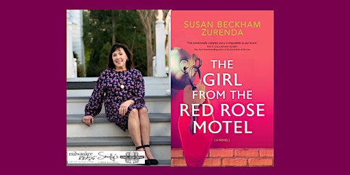 Imagem principal do evento Susan Beckham Zurenda, author of THE GIRL FROM THE RED ROSE MOTEL