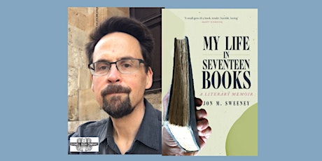 Jon M Sweeney, author of MY LIFE IN SEVENTEEN BOOKS - a Boswell event