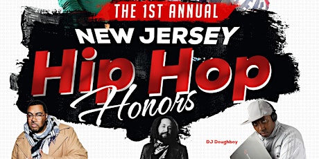 The 1st Annual New Jersey Hip Hop Honors primary image