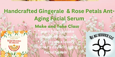 Imagem principal de Wild Momma Day - Gingerale Crafting & Botanical Facial Serum