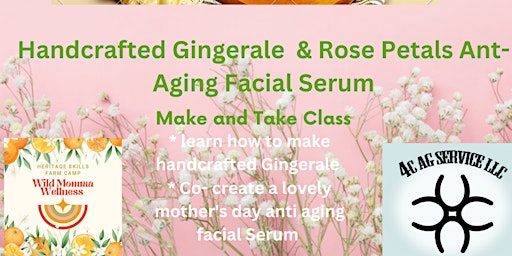 Imagen principal de Wild Momma Day - Gingerale Crafting & Botanical Facial Serum