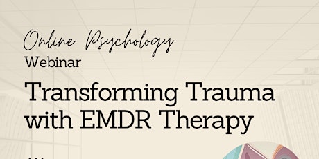 Imagen principal de Healing Beyond Hurt: Transforming Trauma with EMDR Therapy