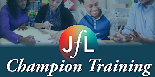 JfL Champion Training (Online)- July 23, 2024 primary image