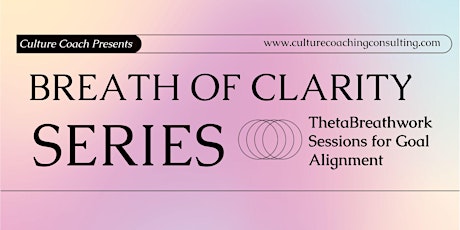 Breath of Clarity: Monthly Breathwork Sessions for Goal Alignment