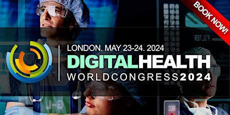 DIGITAL HEALTH WORLD CONFERENCE  2024