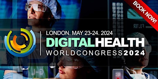 Image principale de DIGITAL HEALTH WORLD CONFERENCE  2024