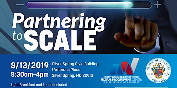 MBDA Federal Procurement Center presents: "Partnering to Scale"