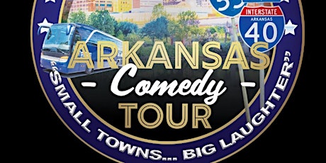 The Arkansas Comedy Tour Searcy, Arkansas primary image