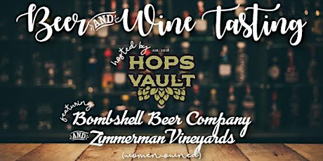 WIM Beer and Wine Tasting Networking Event! Sponsored by The Hops Vault primary image