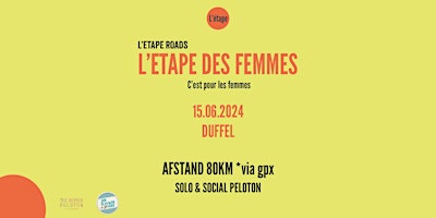 L'ETAPE ROADS: L'ETAPE DES FEMMES