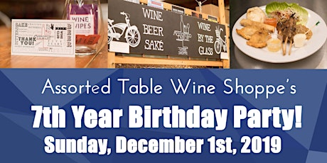Assorted Table Wine Shoppe Turns 7!