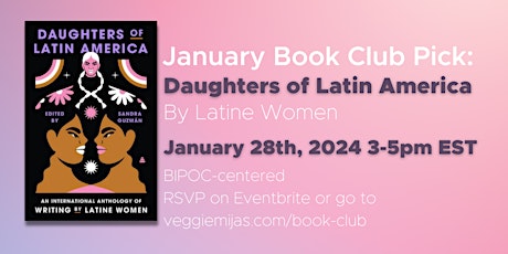 Veggie Mijxs Book Club: Daughters of Latin America primary image