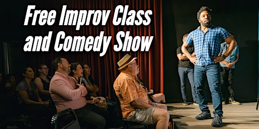 Hauptbild für Free Improv Class and Show