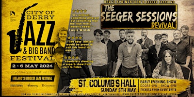 Immagine principale di The Seeger Sessions Revival - St. Columb's Hall, Derry: Derry Jazz Festival 