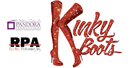 KINKY BOOTS || music + lyrics by Cyndi Lauper, book by Harvey Fierstein