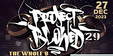 Project Blowed 29th Anniversary Concert primary image