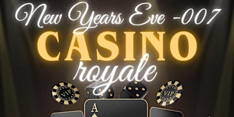 Imagen principal de 007 Casino Royale New Years Eve Black Tie Party at The Temple Events Montrose